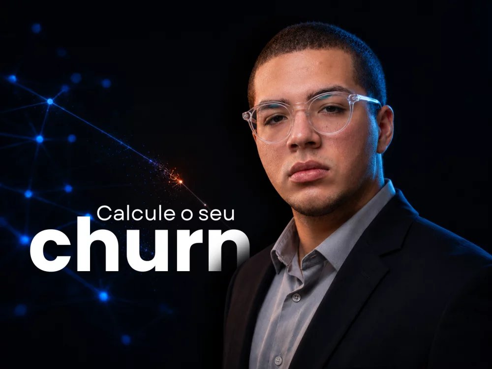 Calcule o seu churn