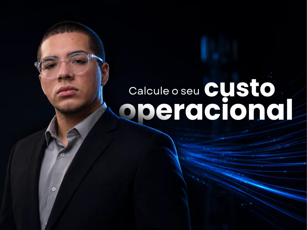 Calcule o seu custo operacional